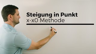 Steigung in einem Punkt XXo Methode Polynomdivision  Mathe by Daniel Jung [upl. by Bove]