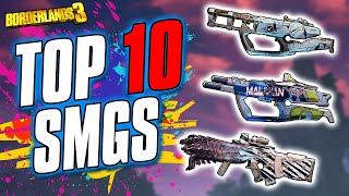 Borderlands 3  The Top 10 BEST Legendary SMGs 3 Might Surprise You [upl. by Brodeur]