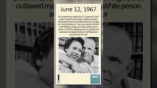 June 12 What was the Loving v Virginia case about [upl. by Nnairrehs]