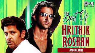 Best Of Hritik Roshan  Audio Jukebox  Best Of Hrithik Roshan Songs  Evergreen Songs Collection [upl. by Halilahk]