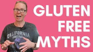 Five GlutenFree Myths You NEED to Stop Believing glutenfree [upl. by Drummond77]