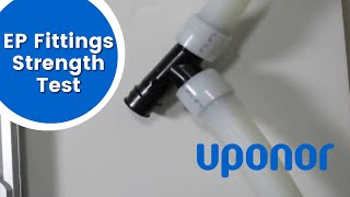 Uponor Engineered Polymer EP Fittings Strength Test [upl. by Osbourn]