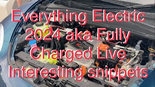 Everything Electric 2024 aka Fully Charged Live  interesting snippets from around the show [upl. by Carlota421]