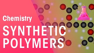 Synthetic Polymers  Organic Chemistry  Chemistry  FuseSchool [upl. by Junno]