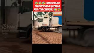 Motorista virado tentando sair com caminhãocaminhão caminhoneiro [upl. by Auohc585]