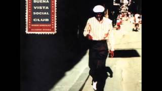 Buena Vista Social Club Full Album [upl. by Enomyar]