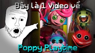 Đây Là 1 Video Về Poppy Playtime Chapter 2  Dương404 [upl. by Hernandez]