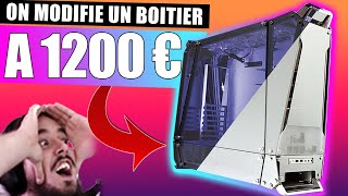 Je Modifie un BOITIER PC à 1200€  Il est INCROYABLE [upl. by Leggett586]