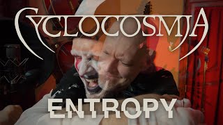 Cyclocosmia  Entropy ft Draven Grey  official performance video [upl. by Narad]