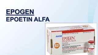 Therapeutic Use of Epogen Epoetin Alfa Erythropoiesis stimulating Agent [upl. by Brighton839]