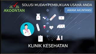 Aplikasi Pembukuan Akuntansi Awam  Klinik Kesehatan [upl. by Scammon]