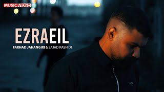 Farhad Jahangiri  Ezraeil  OFFICIAL MUSIC VIDEO فرهاد جهانگیری  عزرائیل [upl. by Ardnuassak]