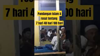 Hukum islam acara 7 hari 40 hari [upl. by Ylreveb]