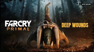 FARCRY PRIMAL Deep Wounds [upl. by Crin]