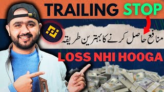 Binance Trailing Stop Loss Explained Complete Tutorial in 2024 [upl. by Ilsa312]