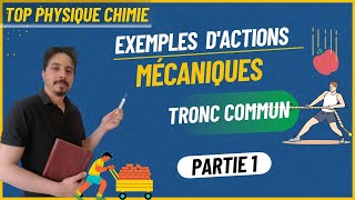 exemples dactions mécaniques tronc commun partie 1 [upl. by Longmire]