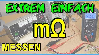 Milliohm messen in 10 Sekunden  EXTREM EINFACH u GENAU  Milliohmmeter Selbstbau  DIY  Tutorial [upl. by Nick]