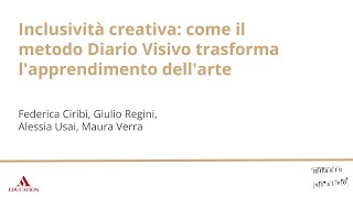 Inclusività creativa come il metodo Diario Visivo trasforma lapprendimento dellarte [upl. by Nyrroc]