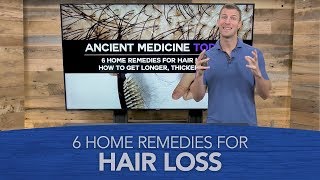 6 Home Remedies for Hair Loss  Dr Josh Axe [upl. by Christy454]