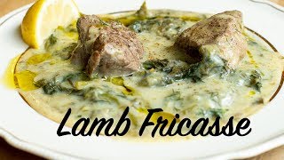 Lamb Fricasse Lamb amp Greens Stew in a Lemony Sauce Classic Recipe [upl. by Nnad]