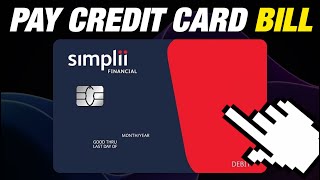 How To Pay Credit Card Bill In Simplii Financial 2024 [upl. by Gunas538]