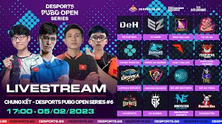 🏆 DESPORTS PUBG OPEN SERIES 6  VÒNG CHUNG KẾT INO EZ 29 FFL GK TMA BING CHILLING [upl. by Azaleah812]