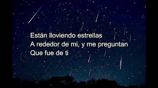 Cristian Castro  Lloviendo Estrellas LETRA [upl. by Lladnew]