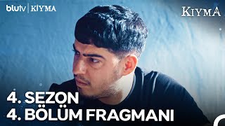 Kıyma 4 Sezon  4 Bölüm Fragmanı [upl. by Noicnecsa947]