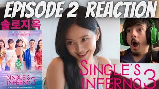 솔로지옥 NETFLIX SINGLES INFERNO SEASON 3 FULL EPISODE 2 REACTION THIS KOREAN DATING SHOW IS INSANE [upl. by Eromle220]