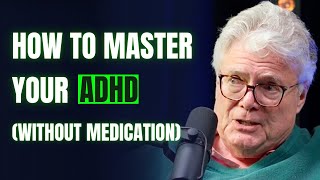 The No1 ADHD Expert How To Master Your ADHD  Dr NED Hallowell [upl. by Zacek]