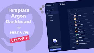 Integrasi Template Argon Dashboard dengan Laravel 11 Inertia Vue [upl. by Kaine]