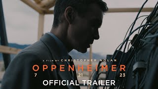 Oppenheimer  Official Trailer [upl. by Nary]