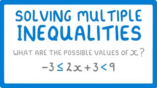 GCSE Maths  Solving Algebraic Inequalities with 2 Inequality Signs Inequalities Part 3 58 [upl. by Aneetak18]