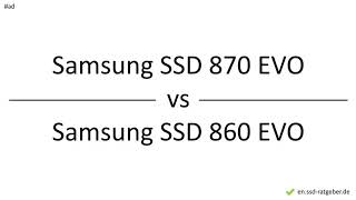 Samsung SSD 870 EVO vs Samsung SSD 860 EVO – Comparison Differences Pros and Cons [upl. by Anisor]