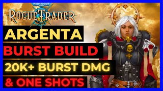 W40K ROGUE TRADER  ARGENTA BURST Queen Build 20k BOLT BURST DMG  UNFAIR Ready [upl. by Gee362]