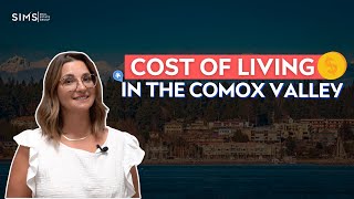 Cost of Living In The Comox Valley [upl. by Airan]