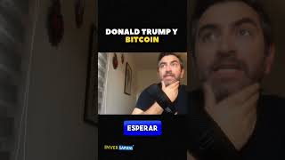 Donald Trump y Bitcoin [upl. by Novyat]