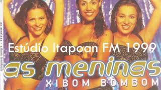 As Meninas  Estúdio Itapoan FM 1999 Carla Cristina [upl. by Hael]