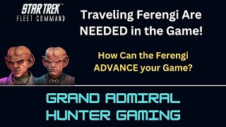 STFC  Traveling Ferengi Are NEEDED in the Game  How They Can Help ADVANCE Your Game  Concept Idea [upl. by Batchelor142]