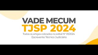 VADE MECUM DO PROFESSOR CENOURA Concurso Escrevente Técnico Judiciário TJSP capital e interior 2024 [upl. by Benedick]