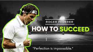 Roger Federer  How to Achieve Success 🎯 in 2024 [upl. by Harol]