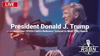 LIVE REPLAY President Trump Keynotes TPUSA Faiths Believers Summit in West Palm Beach 72624 [upl. by Gerta]