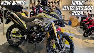 Nueva Vento Gts 300 2024😱  ¡La Nueva Adventure🔥  Nuevo Modelo💯 [upl. by Joselow]