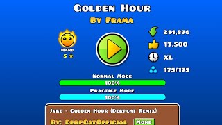 Golden Hour  Hard  100 Geometry Dash [upl. by Tirma148]