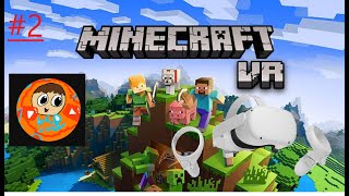 MINECRAFT EN VR 🤩 Partie 2 [upl. by Chelsey590]