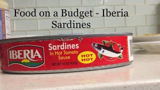 Food on Budget  Iberia sardines in Tomato Sauce [upl. by Lertram]