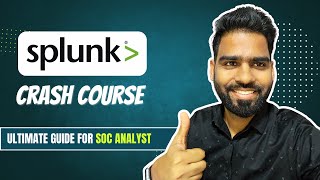 Splunk SIEM Crash Course  Free Spunk Training for Security Analyst [upl. by Stephenson]