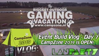 LANparty Event Build Vlog  Day 7  CampZone 2019 [upl. by Michal]