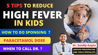 Home Care Tips for Fever in Kids  How to do Sponging for Baby During Fever  Dr Sandip Gupta [upl. by Dleifrag]