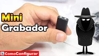 Mini Grabador de Voz espia en Colombia  Comoconfigurar [upl. by Adnovoj49]